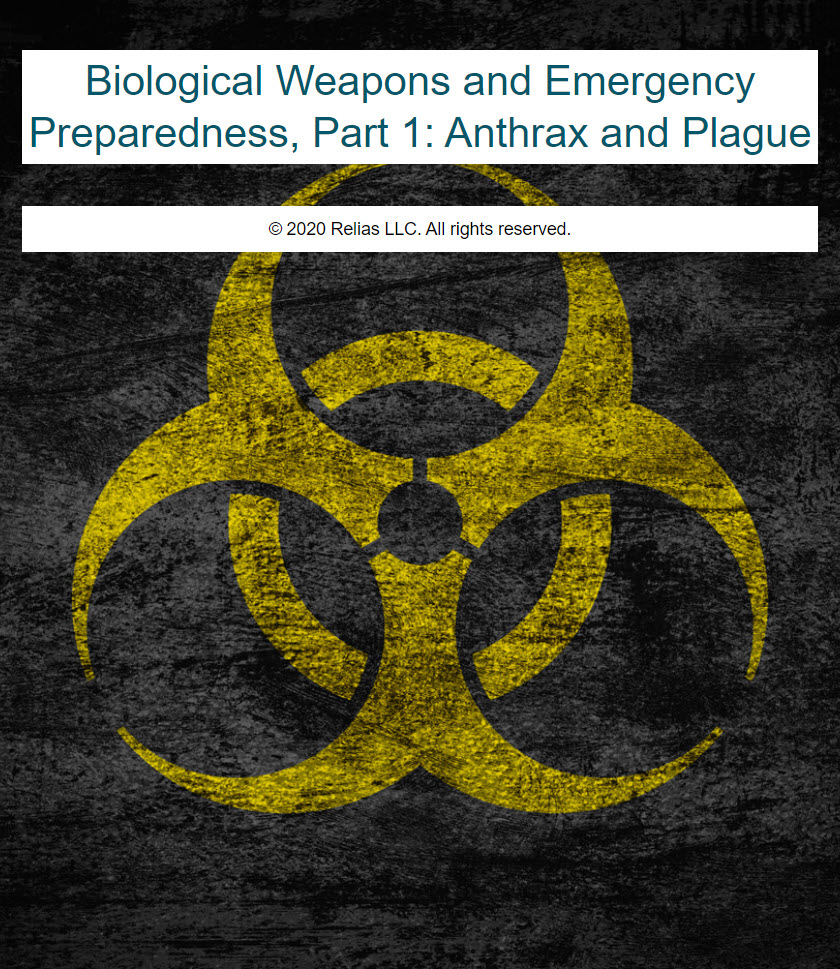 Biological Weapons & Emergency Preparedness Part 1 Anthrax and Plague