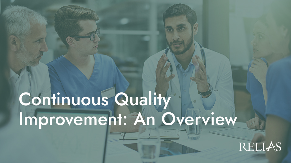 Continuous Quality Improvement: An Overview