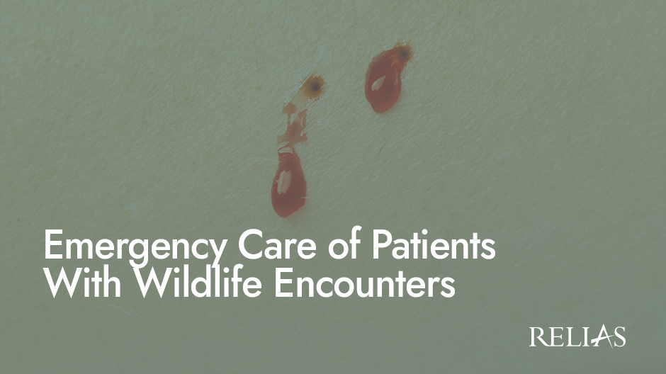Emergency Care of Patients With Wildlife Encounters