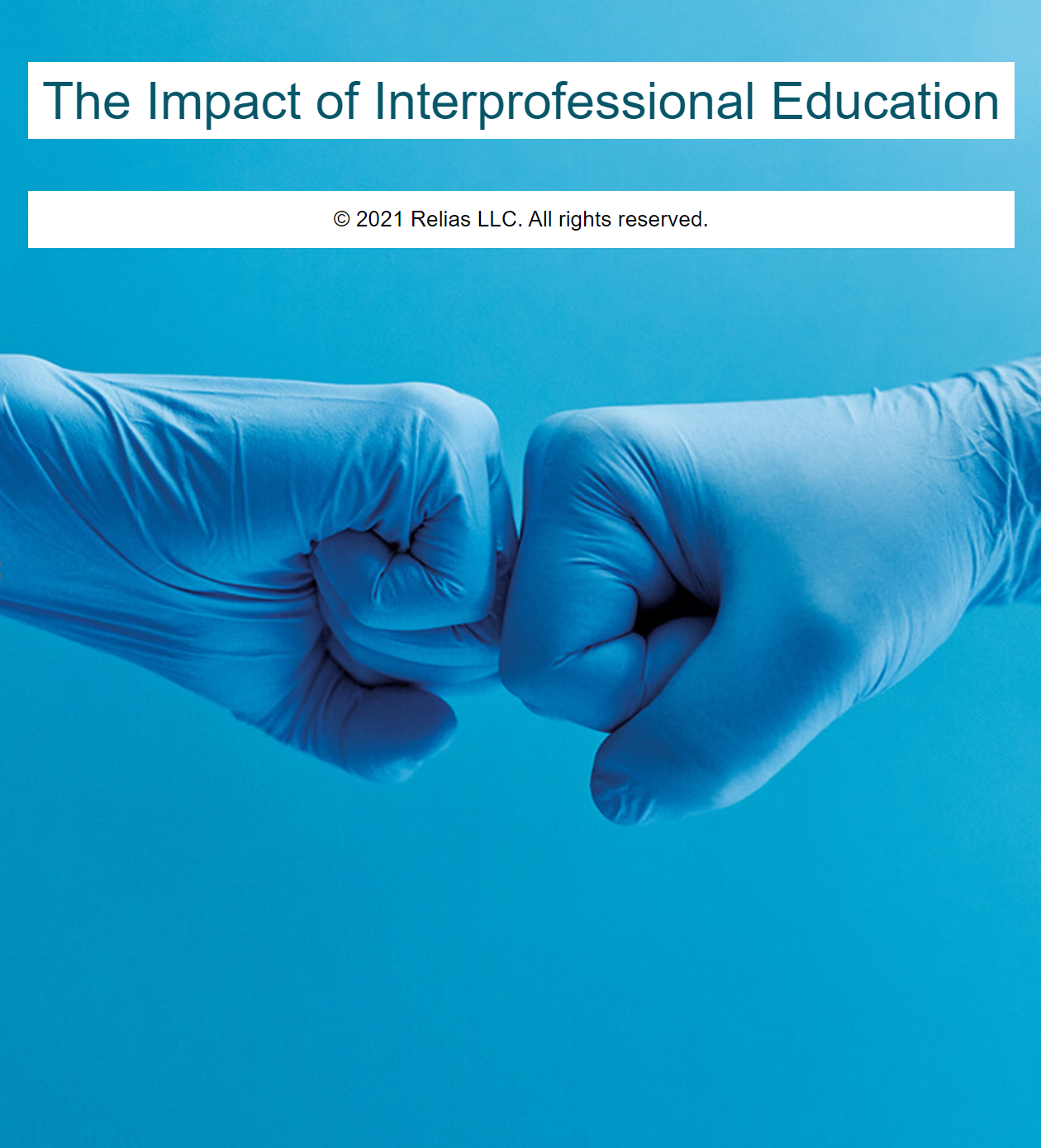The Impact of Interprofessional Education