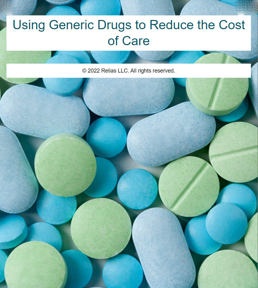 Using Generic Drugs to Reduce the Cost of Care | Relias Academy