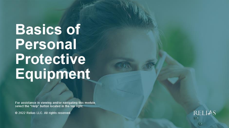 Basics of Personal Protective Equipment Relias Academy