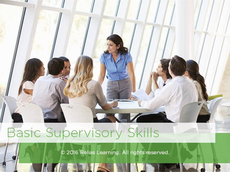 Basic Supervisory Skills
