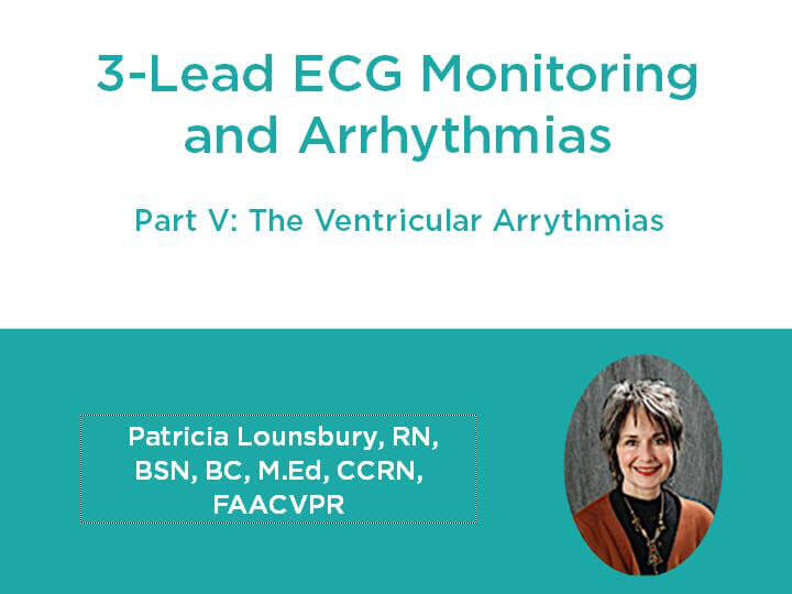 3 Lead ECG: Ventricular Arrhythmias