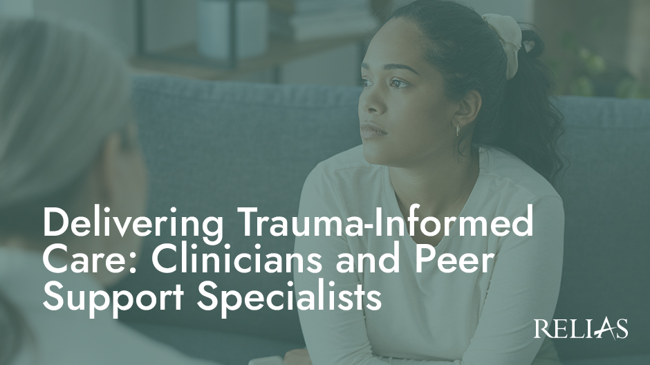 Delivering Trauma-Informed Care: Clinicians and Peer Support Specialists Course Logo