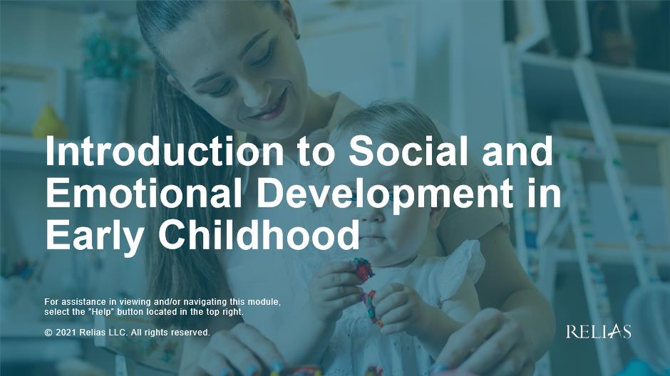 Introduction to Social and Emotional Development in Early Childhood
