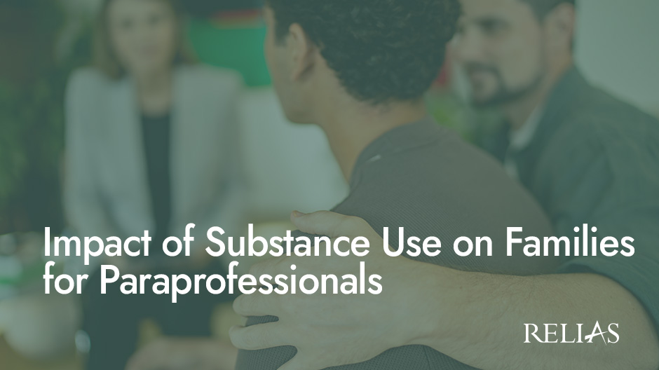 Impact of Substance Use on Families for Paraprofessionals Course Logo