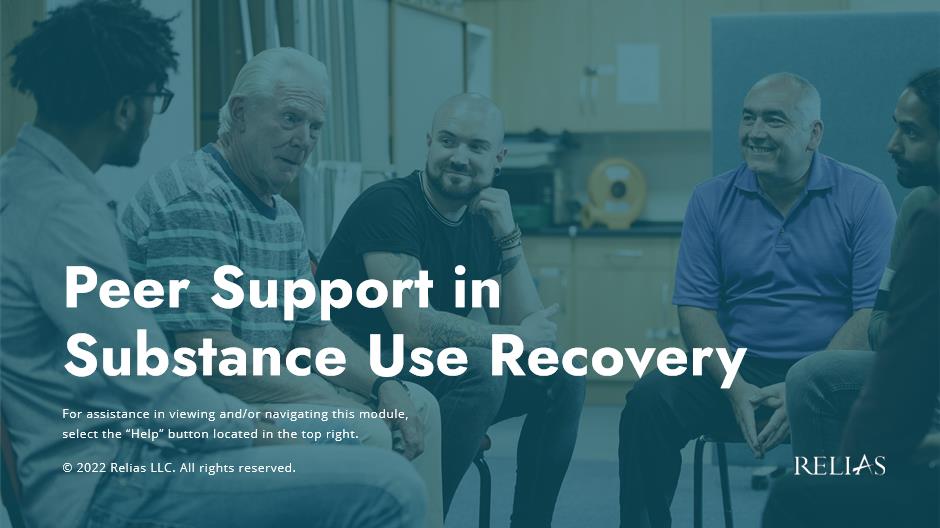 Peer Support in Substance Use Recovery | Relias Academy