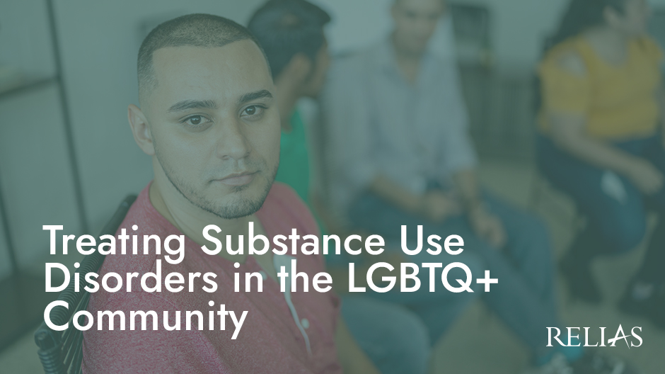 Treating Substance Use Disorders in the LGBTQ+ Commun | Relias Academy