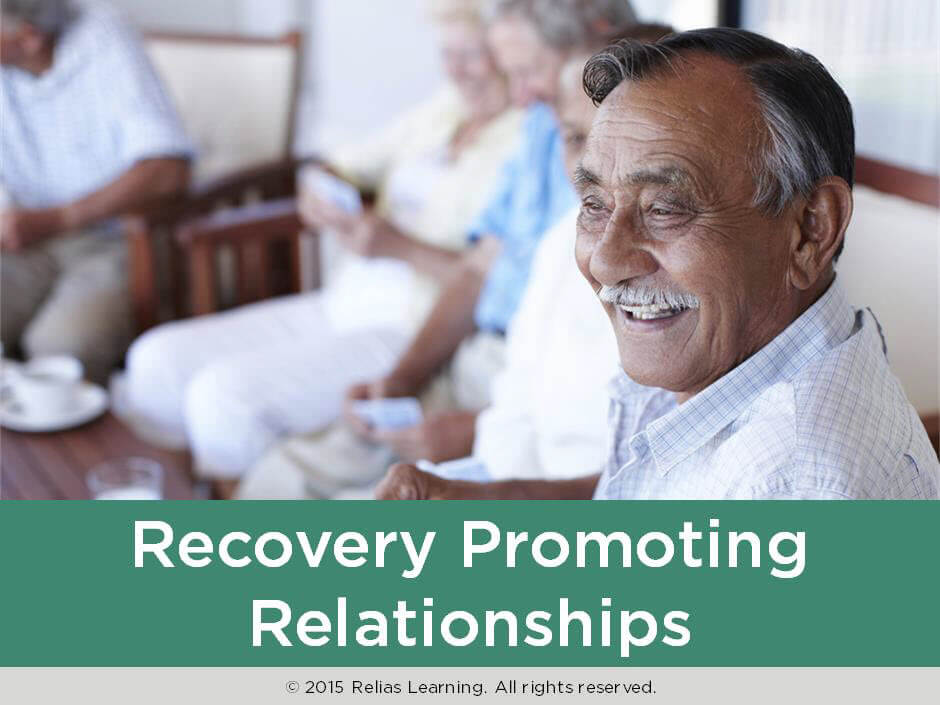 Recovery Promoting Relationships