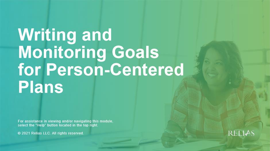 Writing and Monitoring Goals for Person-Centered Plans Course Logo