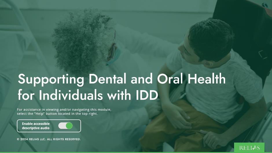 Supporting Dental and Oral Health for Individuals with IDD Course Logo