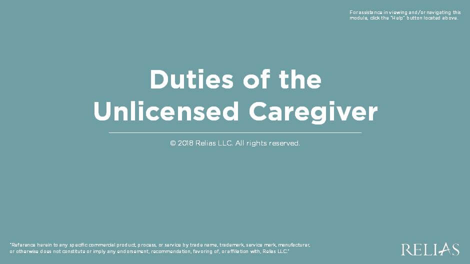 Duties of the Unlicensed Caregiver
