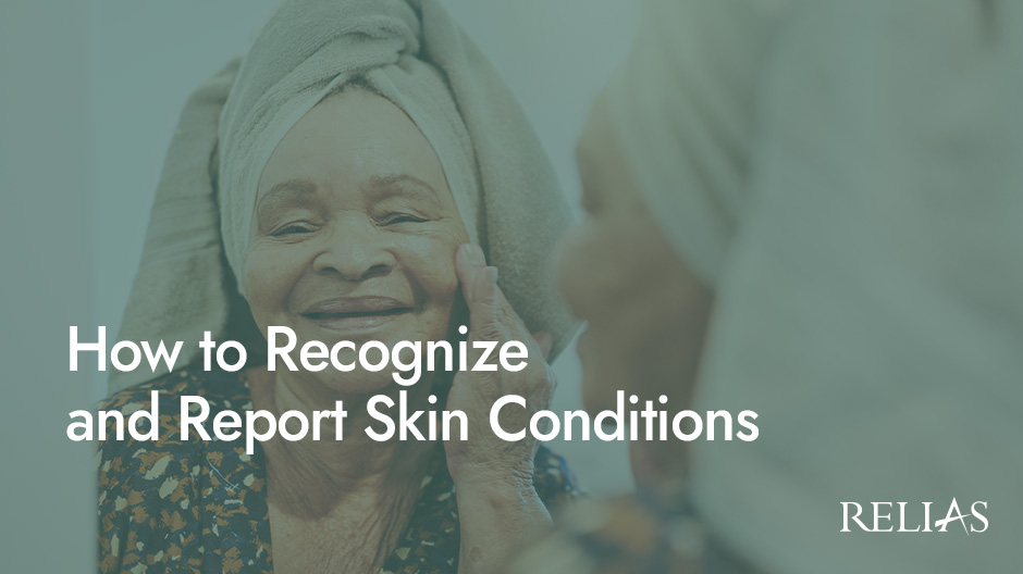 How to Recognize and Report Skin Conditions Course Logo