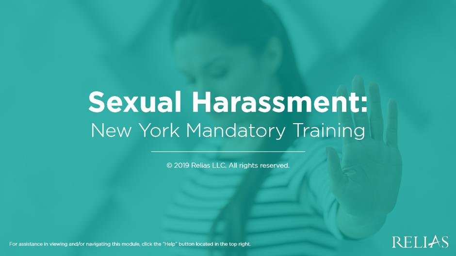 Sexual Harassment NY Mandatory Training RELIAS ACADEMY