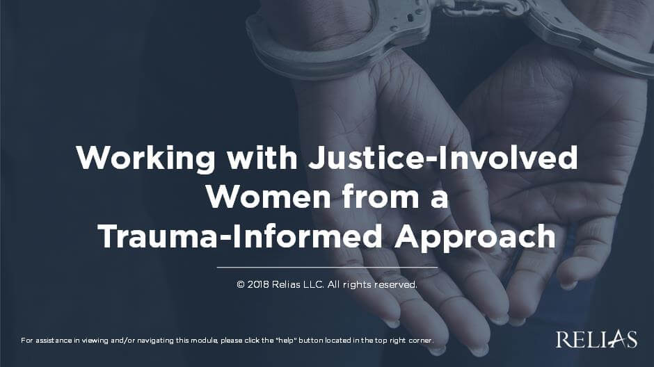 Working with Justice-Involved Women from a Trauma-Informed Approach Course Logo