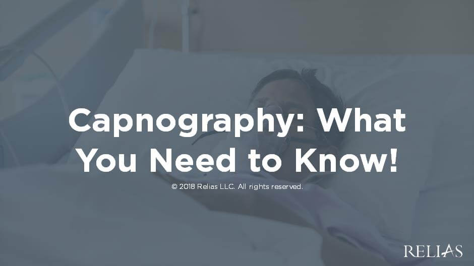Capnography: What you Need to Know