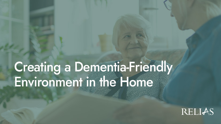 Creating a DementiaFriendly Environment in the Home Relias Academy