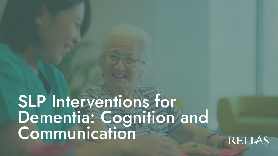 SLP Interventions for Dementia: Cognition and Communication Course Logo