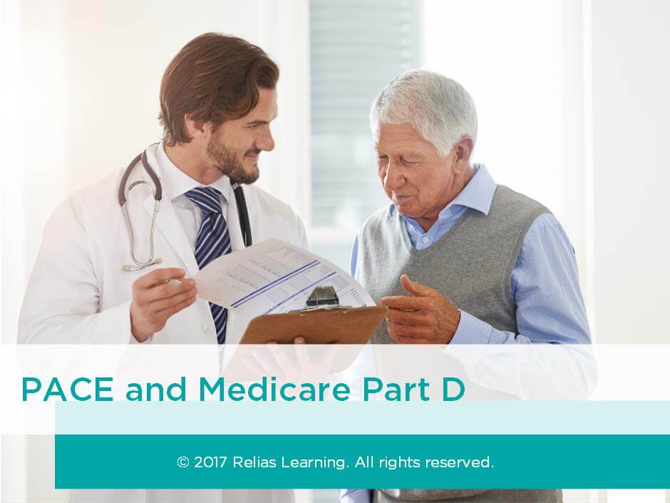 PACE and Medicare Part D