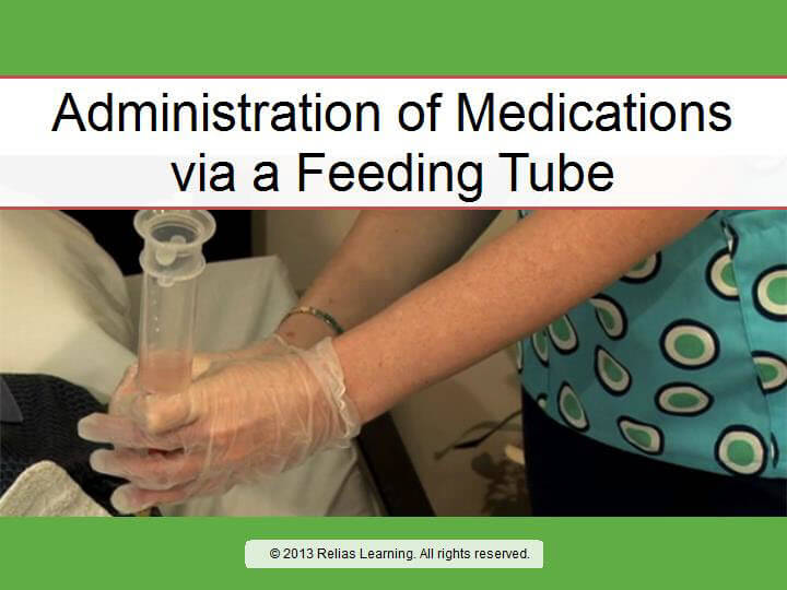 Rapid Review: Administration of Medications via a Feeding Tube